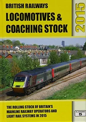 £3.89 • Buy British Railways Locomotives & Coaching Stock 2015: The ... By Pritchard, Robert