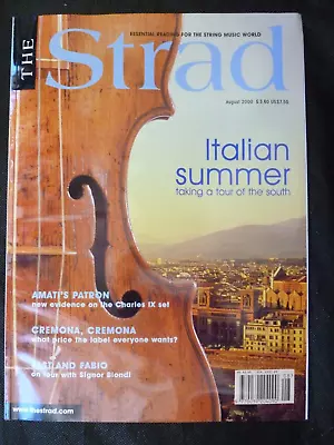 The Strad Magazine Aug 2000 Italian Summer Amati's Patron • $14.74
