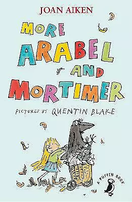 More Arabel And Mortimer By Joan Aiken (Paperback 2019) • £8.45