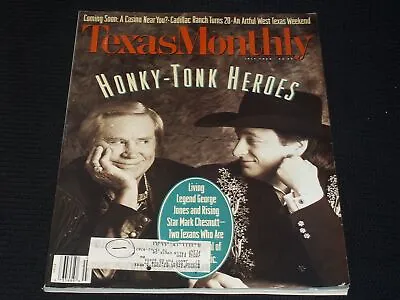 1994 July Texas Monthly Magazine - George Jones Mark Chesnutt Cover - E 7514 • $30