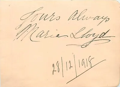 Vintage Signed Autograph Cut - English Music Hall Singer - Marie Lloyd 1918 • £125