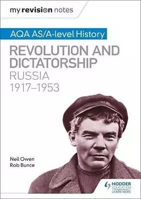 My Revision Notes: AQA AS/A-level History: Revolution And Dictatorship: Russia  • £6.06