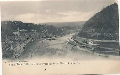 MAUCH CHUNK PA - The Dam From Prospect Rock Rotograph Postcard - Udb - 1906 • $8.87