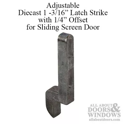 Adjustable Diecast 1-3/16  Latch Strike With 1/4  Offset For Sliding Screen Door • $1.32