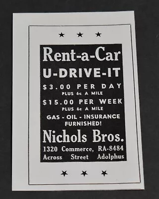 1952 Print Ad Dallas Texas Rent A Car U Drive It Nichols Bros 1320 Commerce Art • $15.98