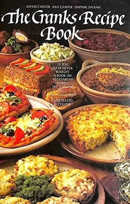 The Cranks Recipe Book By Swann Daphne Paperback Book The Cheap Fast Free Post • £3.50