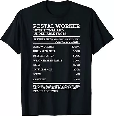 NEW Postal Worker Nutritional Facts Mail Carrier Mail Lady Great T-Shirt S-3XL • $24.90