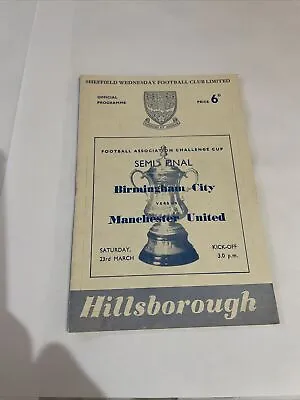 1957 FA Cup Semi-Final BIRMINGHAM CITY V MANCHESTER UNITED  1957 • £9