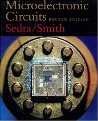 Microelectronic Circuits 4th Ed. By Smith K. C. A. Paperback Book The Fast • $11.98