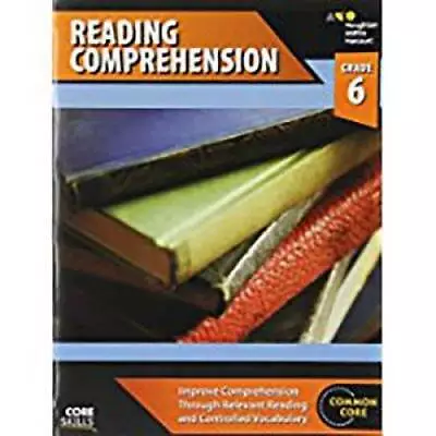 Steck-Vaughn Core Skills Reading Comprehension: Workbook Grade 6 - GOOD • $4.95