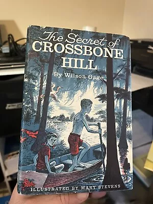 VINTAGE: The Secret Of Crossbone Hill By Wilson Gage (1959 HCDJ 1st VG) • $19.99