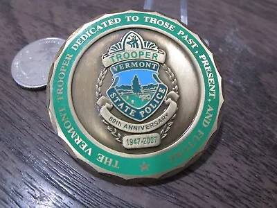 Vermont State Police Trooper 60th Anniversary VSP Challenge Coin #373T • $34.99