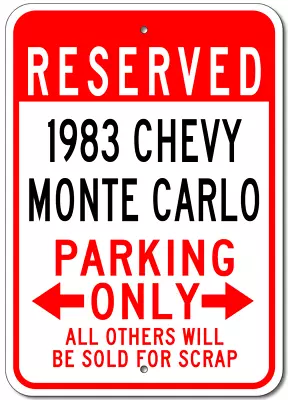 1983 83 CHEVY MONTE CARLO Parking Sign Custom Vintage Garage Aluminum Plaque • $27.45