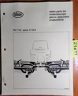 Vicon RH720 Series 51503 Rake Parts Manual 70.003.593 • $15