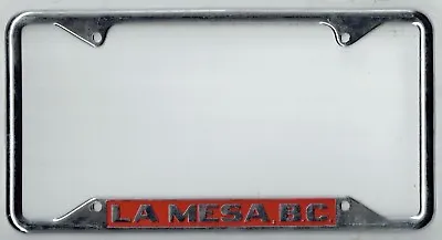 N.O.S. La Mesa Tijuana B.C. Baja California Vintage Mexico License Plate Frame • $88