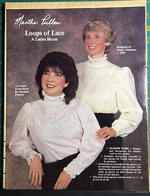 Martha Pullen Sewing Pattern Loops Of Lace Instructions For Lace Shadow Work • $14