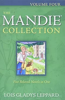 The Mandie Collection: V. 4 Bks.16... Leppard Lois G • $15.99