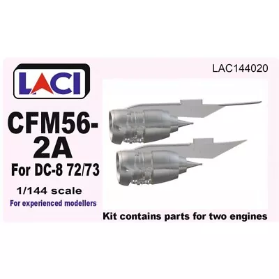 Laci 1/144 CFM56-2A Engines For Douglas DC-8 • $21.90