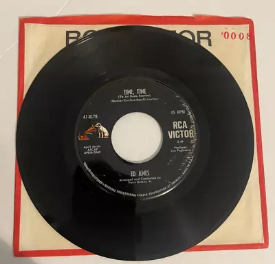 ED AMES - ONE LITTLE GIRL At A TIME / TIME TIME - 7  VINYL 45 RPM  • $4.59