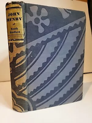 John Henry Roark Bradford JJ Lankes Harper & Bros First Edition 1931 No DJ • $23.99