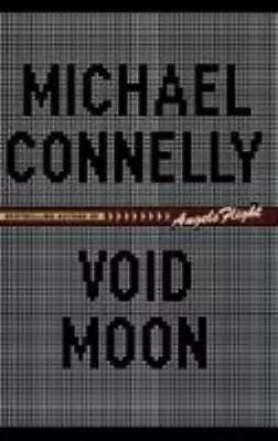 Void Moon By Michael Connelly  Hardcover • $5.15