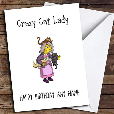 Funny Crazy Cat Lady Personalised Birthday Card • £3.99