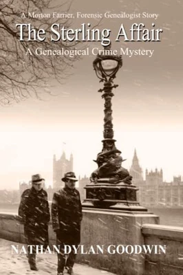 £6.99 • Buy The Sterling Affair: 8 (A Morton Farrier, Forensic Ge... By Goodwin, Nathan Dyla