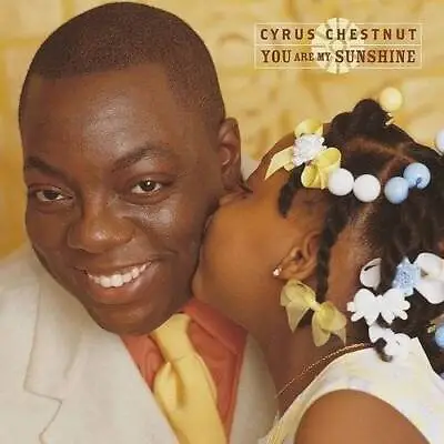 CD Cyrus Chestnut: You Are My Sunshine • £4.31