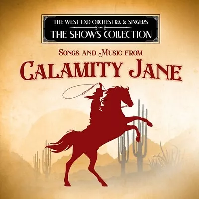 West End Orchestra - Songs & Music From Calamity Jane (mod) New Cd • £18.59