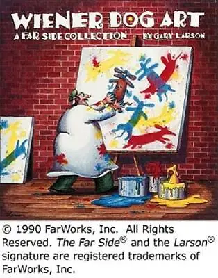 Wiener Dog Art: A Far Side Collection - Paperback By Larson Gary - GOOD • $3.76