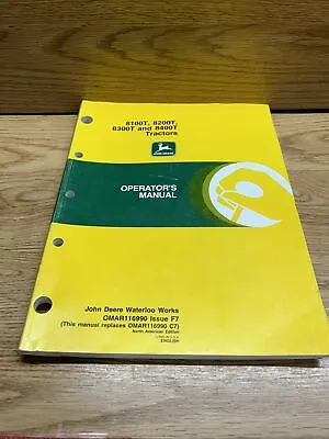 JOHN DEERE Operators OEM Manual OMAR116990 8100T 8200T 8300T 8400T • $24.99