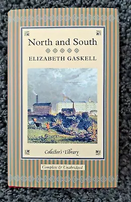 £13.50 • Buy North And South Collector's Library By Elizabeth Gaskell, Small Hardback