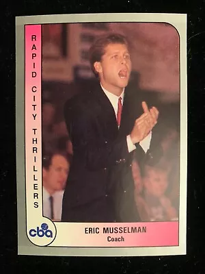 1991-92 ProCards CBA #69 ERIC MUSSELMAN Arkansas Razorbacks Coach Nrmt+ Rare! • $11.99