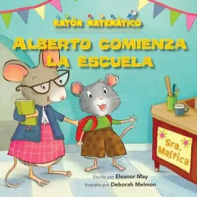 Alberto Comienza La Escuela  Albert Starts School: Das De La Semana   - GOOD • $12.55