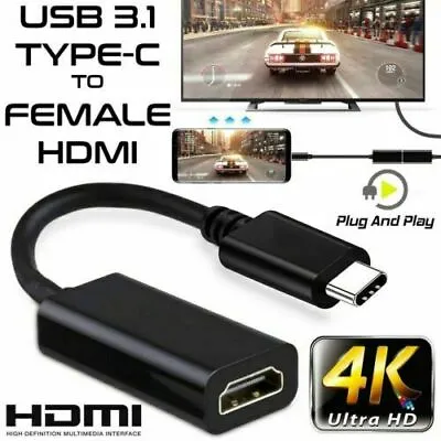 USB-C Type C To HDMI Adapter USB 3.1 Cable For MHL Android Phone Tablet Black A2 • $5.60