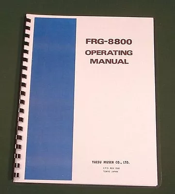 Yaesu FRG-8800 Instruction Manual - Premium Card Stock Covers & 28lb Paper! • $22.50