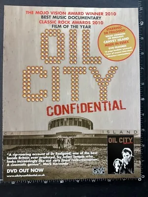 DR FEELGOOD - OIL CITY CONFIDENTIAL 8X11  Magazine Advert M76 • £4.99