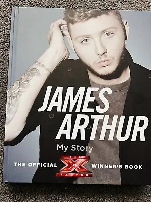 MY STORY By JAMES ARTHUR - Signed By The Author (SB2938) • £5.99
