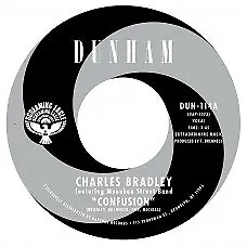 Charles Bradley Featuring Menahan Street Band - Confusion 7  (V • £26.45