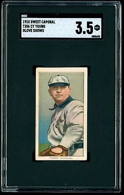 1909-11 T206 CY YOUNG Sweet Caporal 350 Glove Shows SGC 3.5 CLEVELAND NAPS HOF • $3749.95