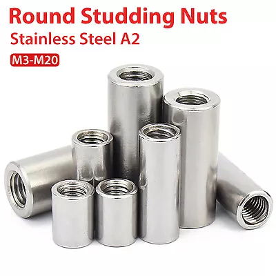 Round Studding Connector Nuts A2 Stainless Steel All Thread Rod Bar Sleeve Tube • £3.11