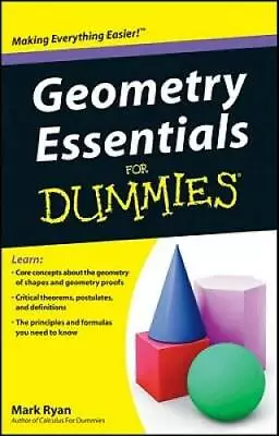 Geometry Essentials For Dummies - Paperback By Ryan Mark - GOOD • $5.88