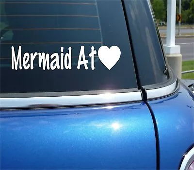 Mermaid At Heart Beach Ocean Funny Decal Sticker Art Car Wall • $3.57