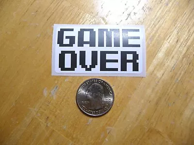 Game Over Sticker Decal 8 Bit Retro Video Classic Arcade Funny Joke Gag Prank • $2.74