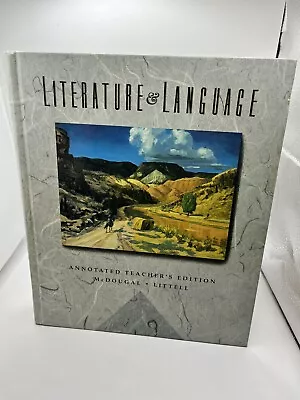 McDougal Littell Literature & Language Annotated Teacher’s Edition 1992 • $27.50