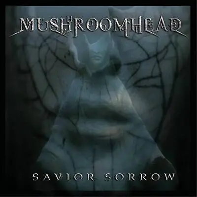 Savior Sorrow - Audio CD By MUSHROOMHEAD - GOOD • $15.39