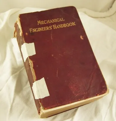 Lionel S. Marks 1916 Mechanical Engineers’ Handbook First Edition 2nd Impression • $37.25