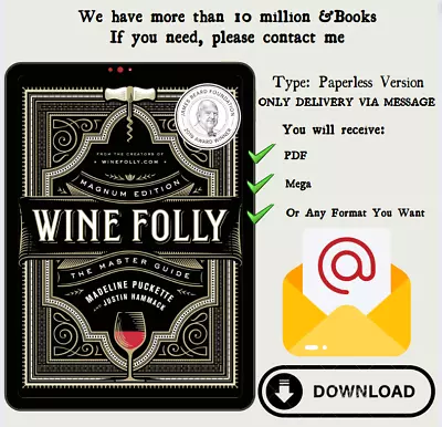 Wine Folly: Magnum Edition: The Master Guide By Madeline Puckette Justin Hammac • $8.99