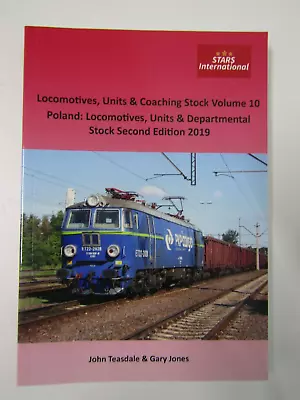 £10 • Buy Locomotives Units & Coaching Stock Vol 10 Poland By G Jones & J Teasdale PB Book