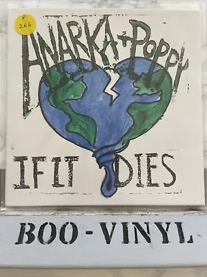Anarka & Poppy - If It Dies Rare Punk 7” Vinyl Record Ltd Edition NM/NM • £52.54